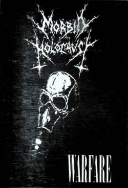 Morbid Holocaust : Warfare